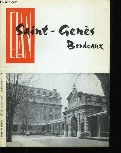 ELAN SAINT-GENES BORDEAUX. N10 .