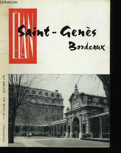 ELAN SAINT-GENES BORDEAUX. N15 .