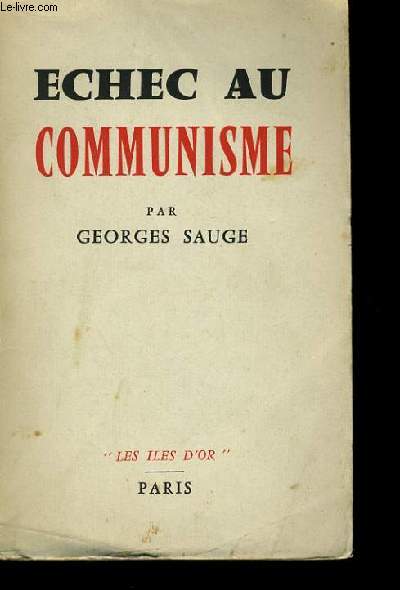 ECHEC AU COMMUNISME.