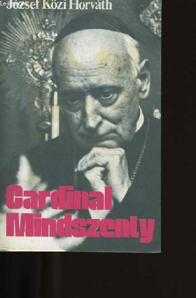 CARDINAL MINDSZENTY.