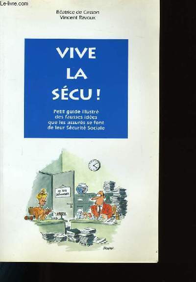 VIVE LA SECU!