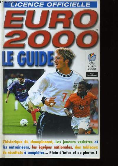 EURO 2000, LE GUIDE.