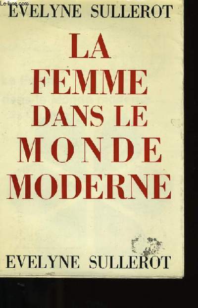 LA FEMME DANS LE MONDE MODERNE.