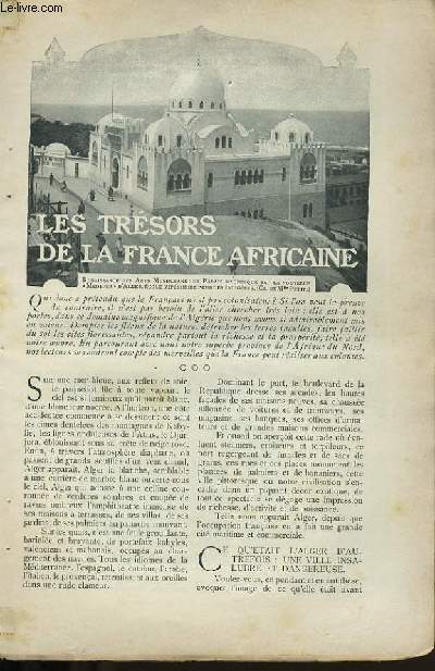 LES TRESORS DE LA FRANCE AFRICAINE.
