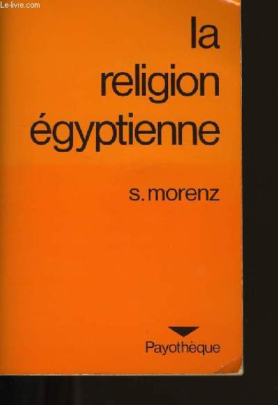 LA RELIGION EGYPTIENNE.