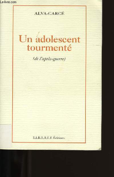 UN ADOLESCENT TOURMANTE.