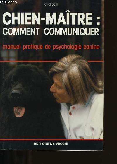 CHIEN-MAITRE: COMMENT COMMUNIQUER.