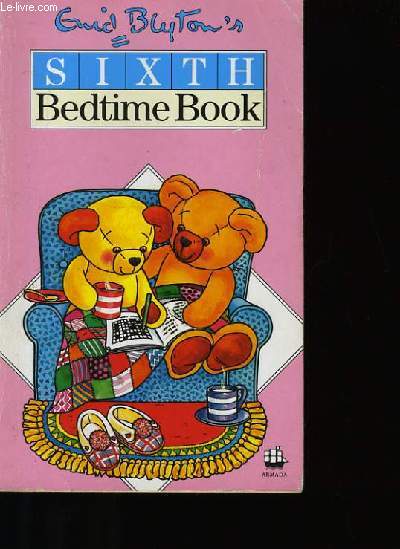 SIXTH BEDTIME BOOK.