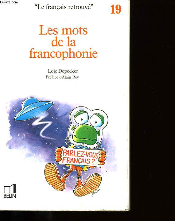 LES MOTS DE LA FRANCOPHONIE.