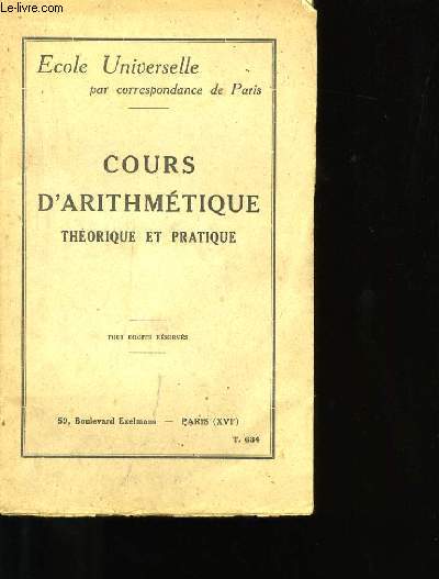 COURS D'ARITHMETIQUE THEORIQUE ET PRATIQUE.