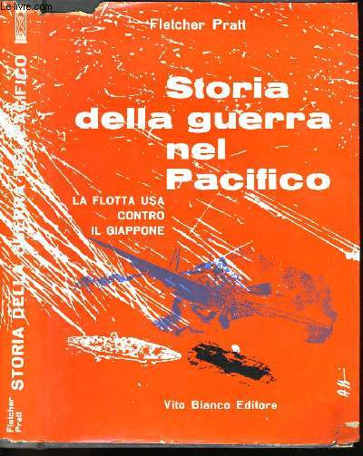 STORIA DELLA GUERRA NEL PACIFICO.