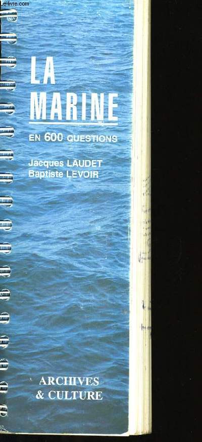 LA MARINE. - JACQUES LAUDET ET BAPTISTE LEVOIR. - 0 - Photo 1/1