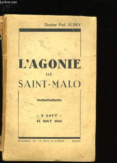 L'AGONIE DE SAINT-MALO.