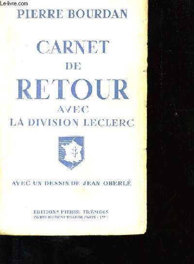 CARNET DE RETOUR AVEC LA DIVISION LECLERC.