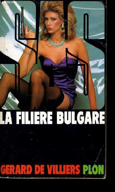 LA FILIERE BULGARE.