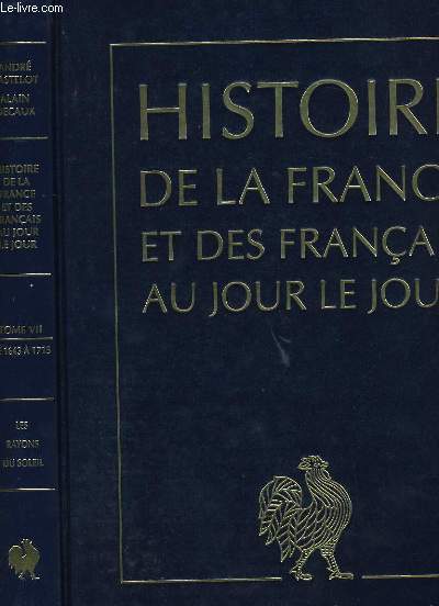 HISTOIRE DE FRANCE ET DES FRANCAIS AU JOUR LE JOUR. EN 12 TOMES SOUS EMBALLAGES.