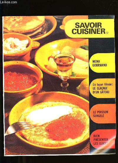 SAVOIR CUISINER N 12 .