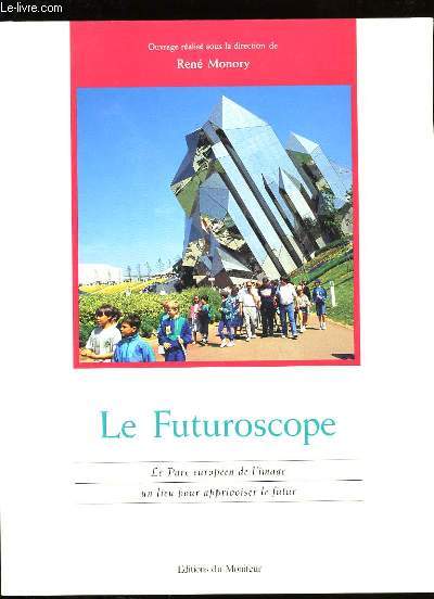 LE FUTUROSCOPE.