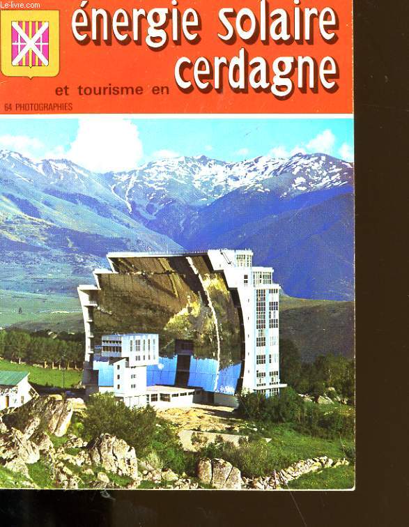 TOURISME ET ENERGIE SOLAIRE EN CERDAGNE.