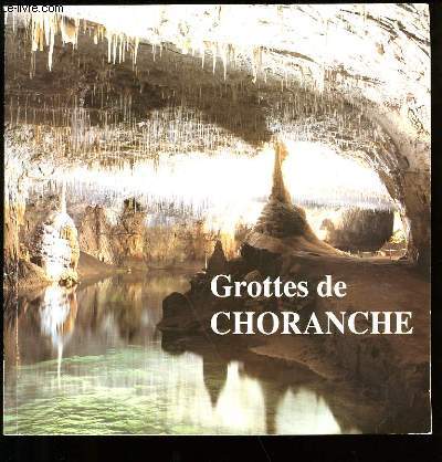 GROTTES DE CHORANCHE.