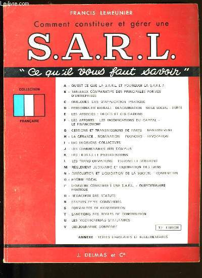 COMMENT CONSTITUER ET GERER UNE S.A.R.L.