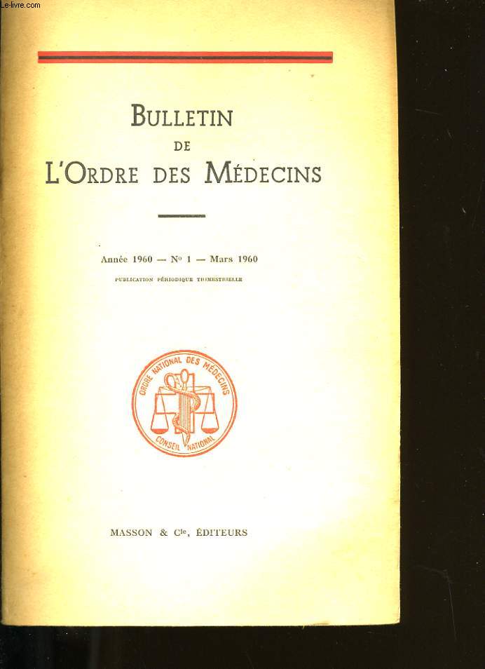 BULLETIN DE L'ORDRE DES MEDECINS N 1.