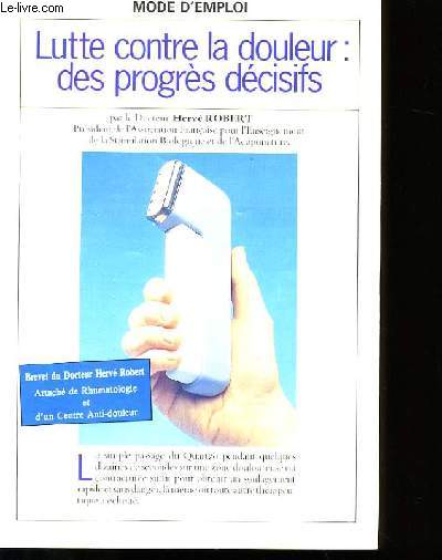 LUTTE CONTRE LA DOULEUR : DES PROGRES DECISIFS.