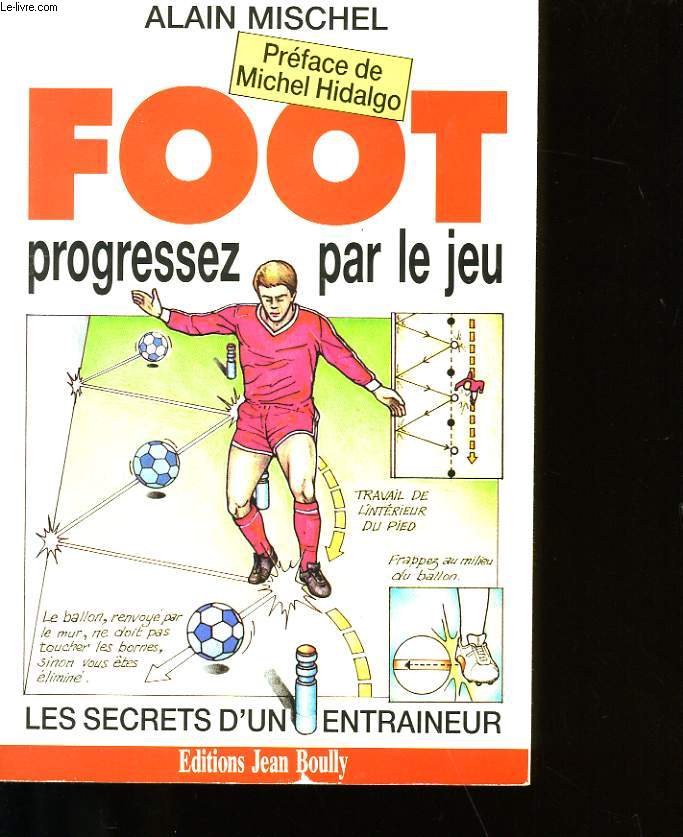 FOOT PROGRESSEZ PAR LE JEU.