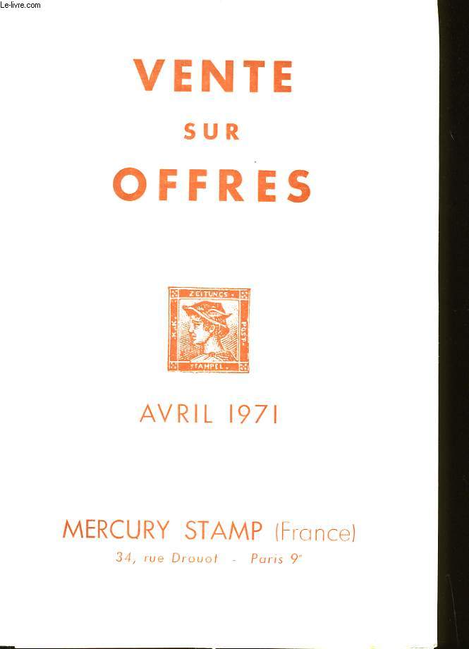 CATALOGUE DE TIMBRES. VENTES SUR OFFRES.