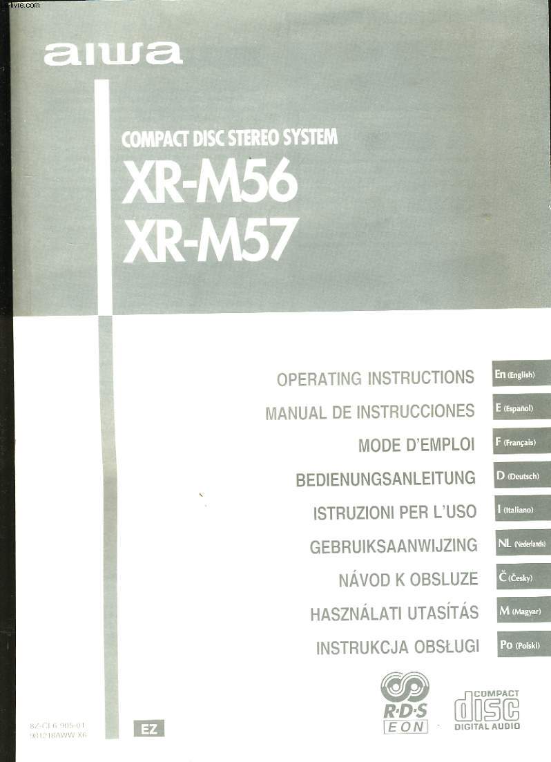 MODE D'EMPLOI. AIWA. COMPACT DISC STEREO SYSTEM. XR-M56. XR-M57.