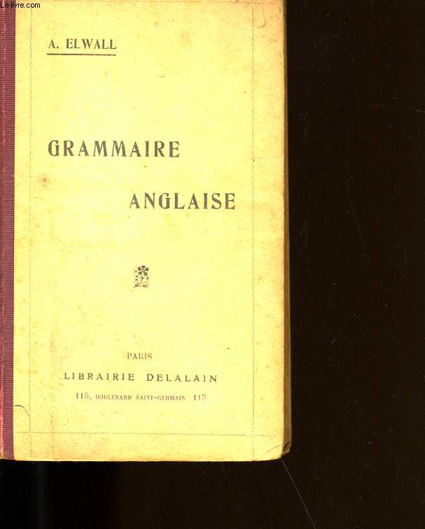 GRAMMAIRE ANGLAISE.