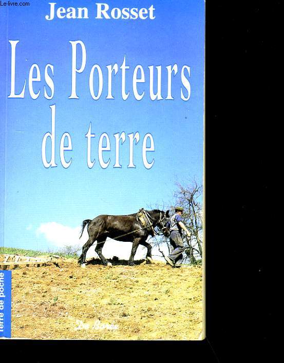 LES PORTEURS DE TERRE.