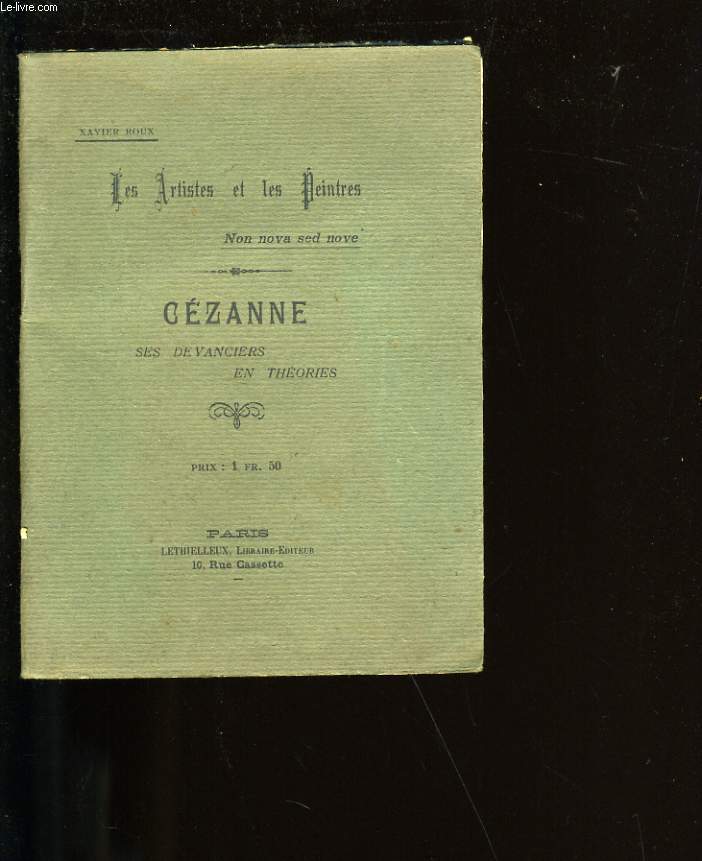 CEZANNE SES DEVANCIERS EN THEORIES.