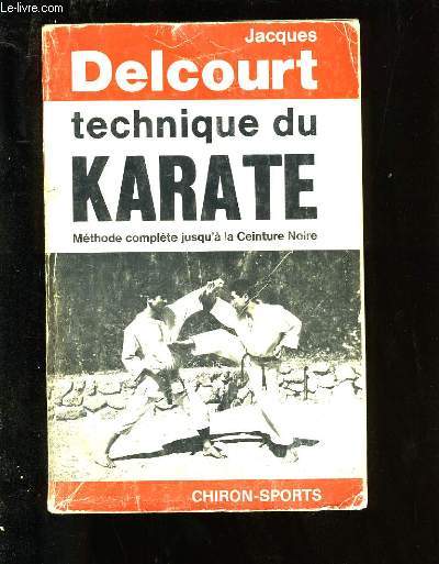 TECHNIQUE DU KARATE.