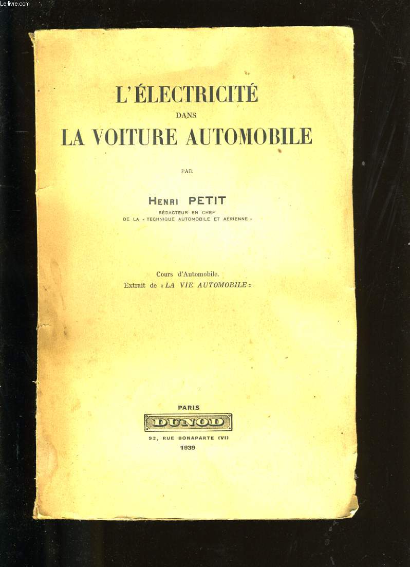 L'ELECTRICITE DANS LA VOITURE AUTOMOBILE.