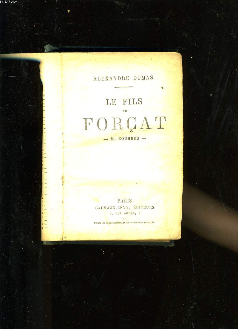 LE FILS DU FORCAT. M. COUMBES.