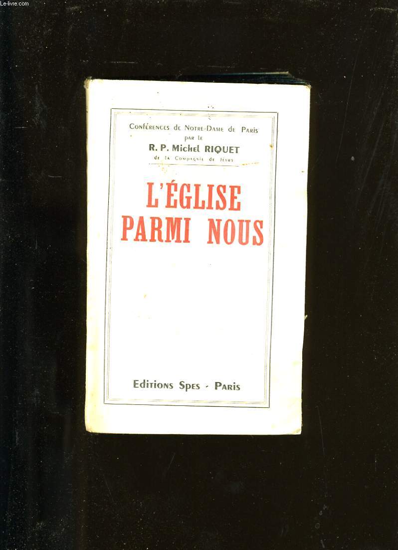 L'EGLISE PARMI NOUS.