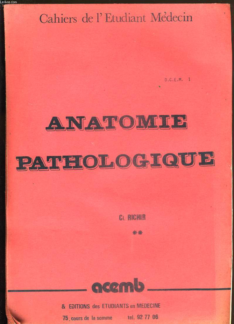 ANATOMIE PATHOLOGIQUE.