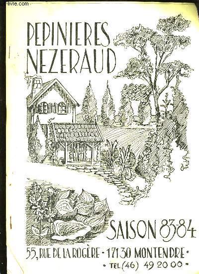 CATALOGUE DE LA PEPINIERE NEZERAUD.