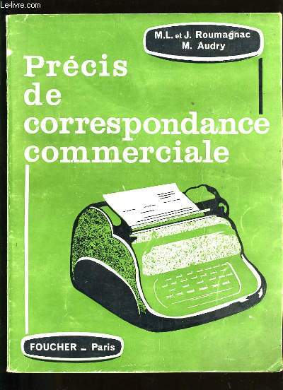 PRECIS DE CORRESPONDANCE COMMERCIALE.