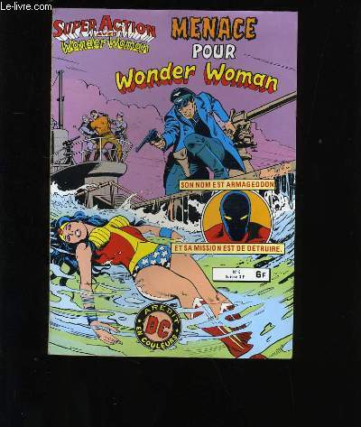 MENACE POUR WONDER WOMAN.