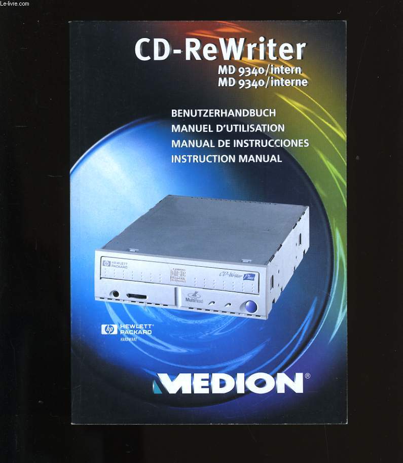 MANUEL D'UTILISATION CD-REWRITER MD9340.