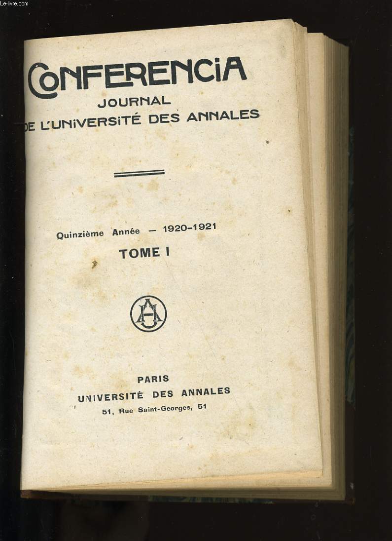 CONFERENCIA. JOURNAL DE L'UNIVERSITE DES ANNALES. TOME 1. - COLLECTIF. - 921 - Photo 1/1