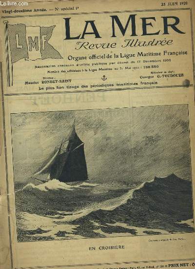 LA MER N SPECIAL P. REVUE ILLUSTREE. ORGANE OFFICIEL DE LA LIGUE MARITIME FRANCAISE.