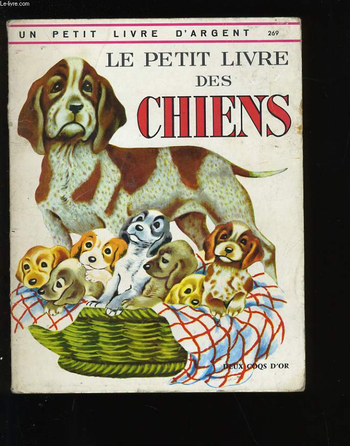 LE PETIT LIVRE DES CHIENS.