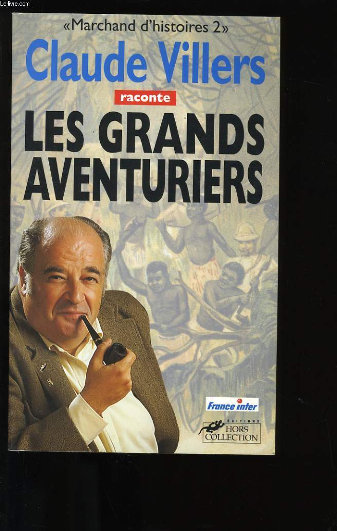 LES GRANDS AVENTURIERS.