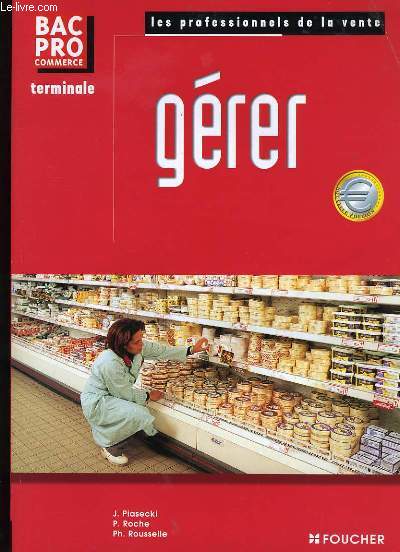 LES PROFESSIONNELS DE LA VENTE. GERER.