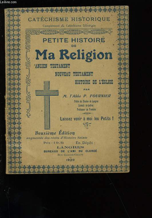 PETITE HISTOIRE DE MA RELIGION.