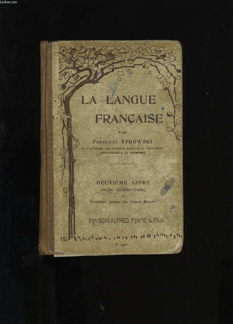 LA LANGUE FRANCAISE. DEUXIEME LIVRE.