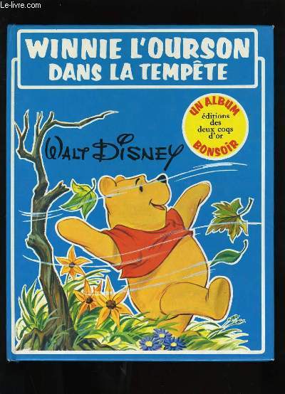 WINNIE L'OURSON DANS LA TEMPETE.